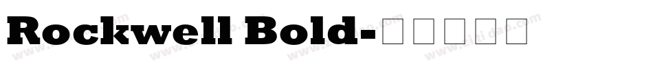 Rockwell Bold字体转换